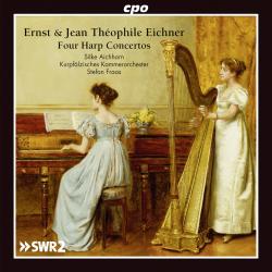 Ernst & Jean Théophile Eichner Four Harp Concertos