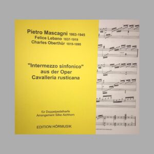NOTEN "Intermezzo sinfonico" aus Cavalleria Rusticana
