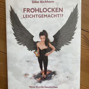 BUCH Nr.2: Frohlocken leichtgemacht!?- Neue skurrile Geschichten HM 127