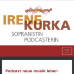 Musikerandekdoten im Podcast neue musik leben der Sängerin Irene Kurka